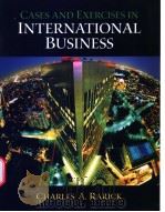 CASES AND EXERCISLS IN INTERNATIONAL BUSINESS PDF电子版封面 0130661058