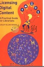 LICENSING DIGITAL CONTENT PDF电子版封面 0838908152