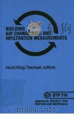 BUILDING AIR CHANGE RATE AND INFILTRATION EMASUREMENTS PDF电子版封面
