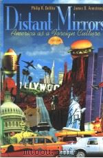 DISTANT MIRRORS America as a Foreign Culture(SECOND EDITION) PDF电子版封面 0534257348