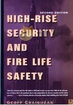 HIGH-RISE SECURITY AND FIRE LIFE SAFETY(SECOND EDITION) PDF电子版封面 0750674555