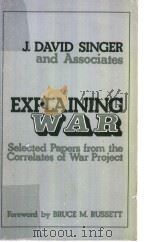 EXPLAINING WAR PDF电子版封面 0803912471
