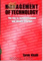 Management of Technology(TAREK KHALIL) PDF电子版封面 007366149X