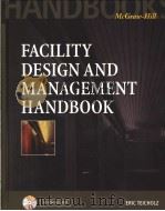FACLITY DESIGN AND DESIGN AND MANAGEMENT HANDBOOK PDF电子版封面 0071353941