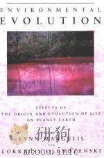 ENVIRONMENTAL EVOLUTION MARGULIS AND OLENDZENSKI PDF电子版封面 0262132737