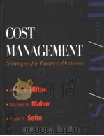 COST MANAGEMENT Strategies for Business Decisions PDF电子版封面 0072299029