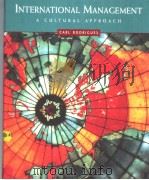 INTERNATIONAL MANAGEMENT ACULTURAL APPROACH PDF电子版封面 0314067418