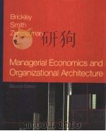 Managerial Economics and Organtional Architecture PDF电子版封面 0072314478