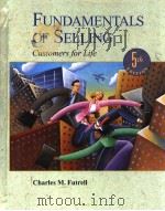 FUNDAMAENTALS OF SELLING(Fifth Edition) PDF电子版封面 0256138273
