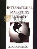 INTERNATIONAL MARKETING RESEARCH PDF电子版封面 0130453862