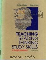 TEACHING READING THINKING STUDY SKILLS(Third Edition) PDF电子版封面 0697101444