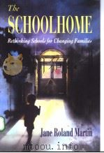 THE SCHOOLHOME PDF电子版封面