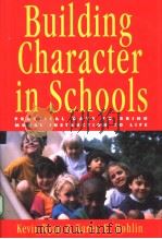 Building Character in Schools PDF电子版封面 0787943444