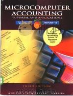MICROCOMPUTER ACCOUNTING TUTORIAL AND APPLICATIONS PDF电子版封面 0028047524