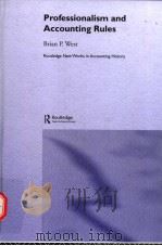 PROFESSIONALISM AND ACCOUNTING RULES PDF电子版封面 0415285690