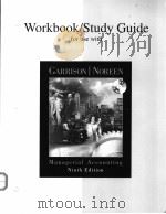 Workbook/Study Guide for use with MANAGERIAL ACCOUNTING PDF电子版封面 0071092463