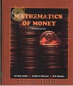 MATHEMATICS OF MONEY(SECOND EDITION) PDF电子版封面 0214029478