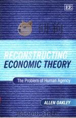 RECONSTRUCTING ECONOMIC THEORY PDF电子版封面 1840641339