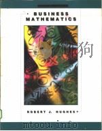 BUSINESS MATHEMATICS PDF电子版封面 0256165149