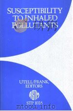 SUSCEPTIBILITY TO INHALED POLLUTANTS PDF电子版封面 0803112629