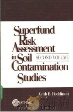 Superfund Risk Assessment in Soil Contamination Studies PDF电子版封面 0803120001
