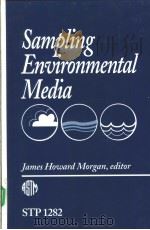 Sampling Enuironmental Media(STP1282) PDF电子版封面 0803120435