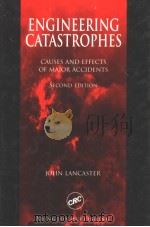 ENGINEERING CATASTROPHES(SECOND EDITION) PDF电子版封面 0849338840