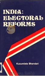 INDIA:ELECTORAL REFORMS PDF电子版封面 8170510503
