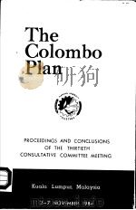 The Colombo Plan Proceedings and Conclusions of the Thirtieth Consultative Committee Meeting 1984 PDF电子版封面