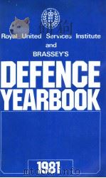 Defence Yearbook 1981 1981 PDF电子版封面 0080270069