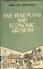 FIVE YEAR PLANS AND ECONOMIC GROWTH PDF电子版封面 8171000622 SNEH LATA SRIVASTAVA