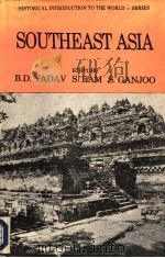 Southeast Asia PDF电子版封面 8171582737 B.D.YADAV S.RAM S.GANJOO
