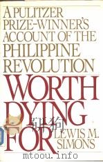 WORTH DYING FOR（1987 PDF版）