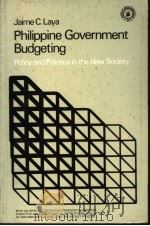 Philippine Government Budgeting Policy and Practice in the New Society 1979 PDF电子版封面