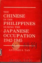 THE CHINESE IN THE PHILIPPINES DURING THE JAPANESE OCCUPATION 194-1945（1981 PDF版）