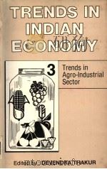 TRENDS IN INDIAN ECONOMY VOLUME 3（1993 PDF版）