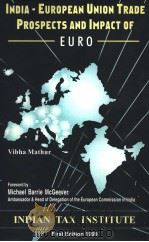 India-European Union Trade Prospects and Impact of Euro（1999 PDF版）