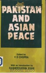 PAKISTAN AND ASIAN PEACE（1985 PDF版）