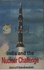 India and the Nuclear Challenge 1986 PDF电子版封面