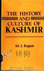 The History and Culture OF Kashmir PDF电子版封面 Prof.m.l. KAPUR