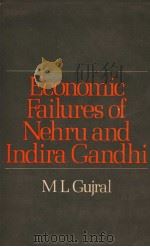 Economic Failures of Nehru and Indira Gandhi PDF电子版封面 070690835X MLGujral