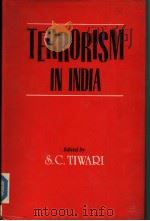 TERRORISM IN INDIA PDF电子版封面 8170031249 S.C.TIWARI