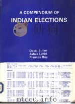 A COMPENDIUM OF INDIAN ELECTIONS 1984 PDF电子版封面