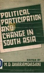 POLITICAL PARTICIPATION AND CHANGE IN SOUTH ASIA:IN THE CONTEXT OF NEPAL PDF电子版封面