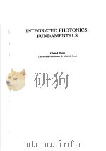 INTEGRATED PHOTONICS:FUNDAMENTALS（ PDF版）