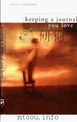 Keeping a journal you love     PDF电子版封面  1582970688   