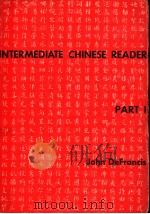 INTERMEDIATE CHINESE READER  Part Ⅰ（1968 PDF版）