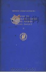 GUIDE TO TRANSLITERATED CHINESE IN THE MODERN PEKING DIALECT Ⅱ 1969 PDF电子版封面 IRENEUS LASZLO LEGEZA B.A.