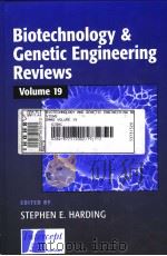 BIOTECHNOLOGY & GENETIC ENGINEERING REVIEWS VOLUME 19 PDF电子版封面 1898298793 STEPHEN E.HARDING