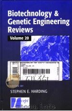 BIOTECHNOLOGY & GENETIC ENGINEERING REVIEWS VOLUME 20 PDF电子版封面 1898298882 STEPHEN E.HARDING